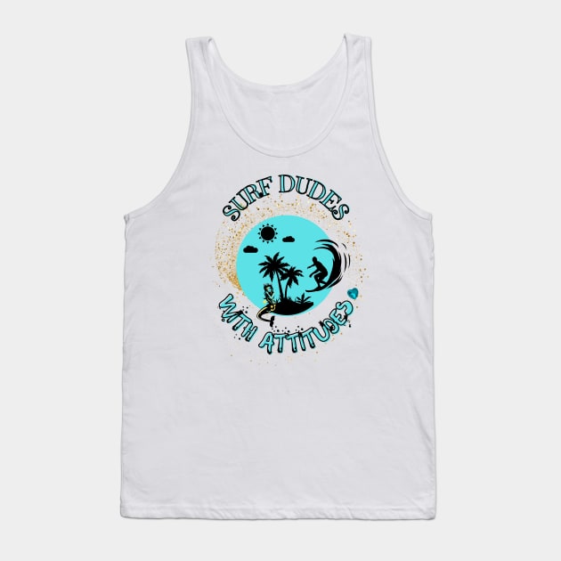 Surf dudes with attitudes Tank Top by Once Upon a Find Couture 